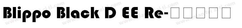 Blippo Black D EE Re字体转换